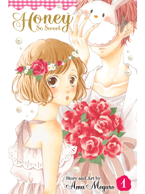 Title details for Honey So Sweet, Volume 1 by Amu Meguro - Available